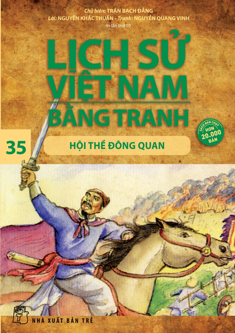 lịch sử việt nam bằng tranh - tập 35 - hội thề đông quan (tái bản 2024) - Ảnh 2