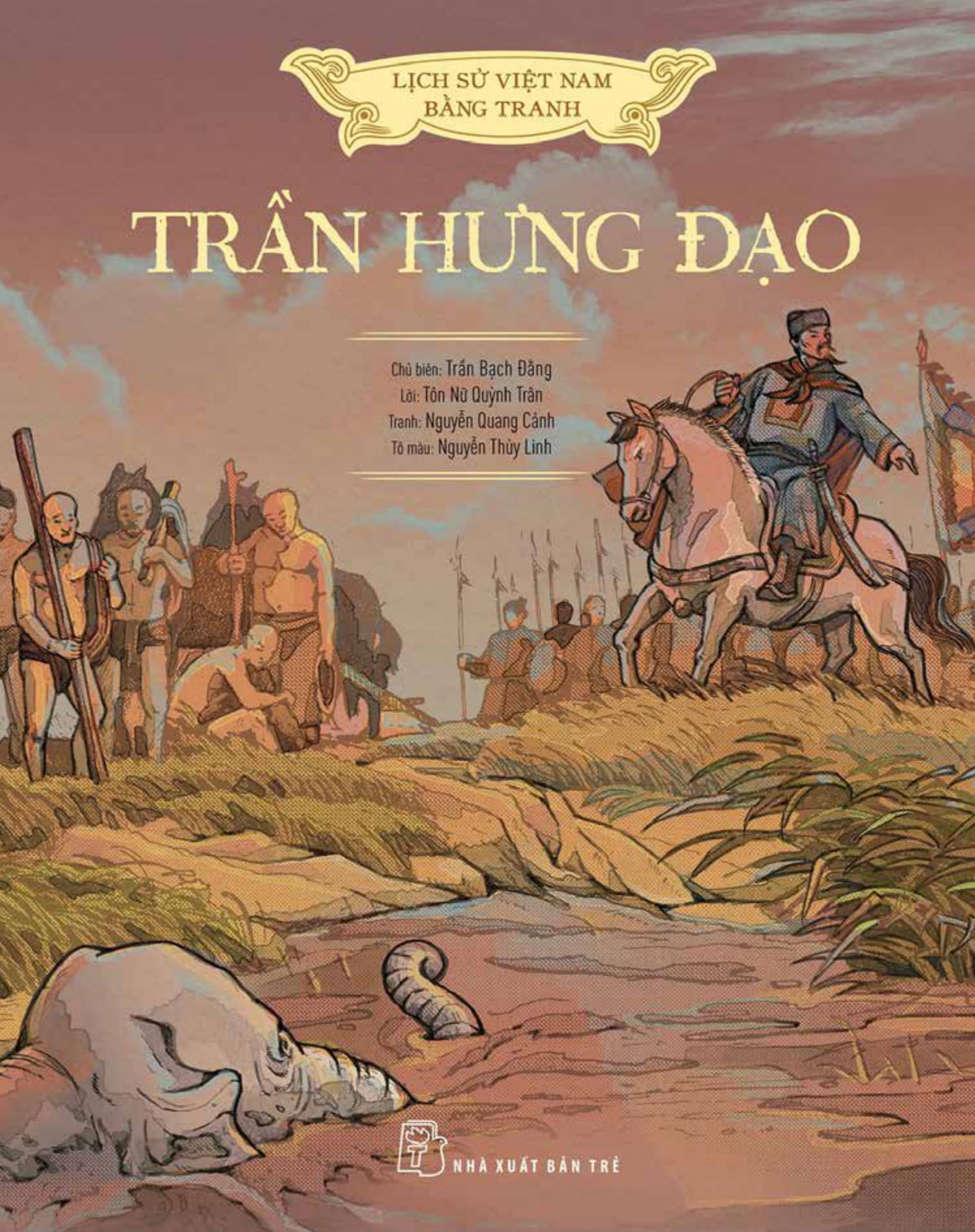 lịch sử việt nam bằng tranh: trần hưng đạo (bản màu) - Ảnh 2