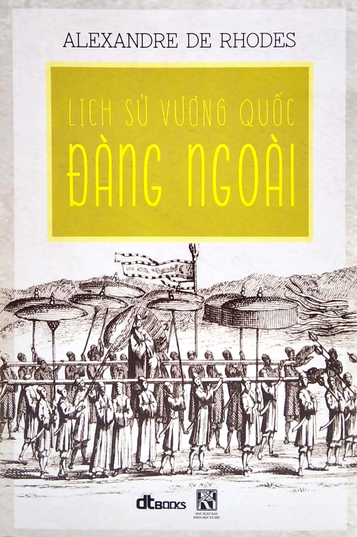 lịch sử vương quốc đàng ngoài - Ảnh 2