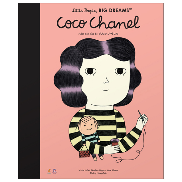 little people, big dreams - mầm non nhỏ bé, ước mơ vĩ đại: coco chanel