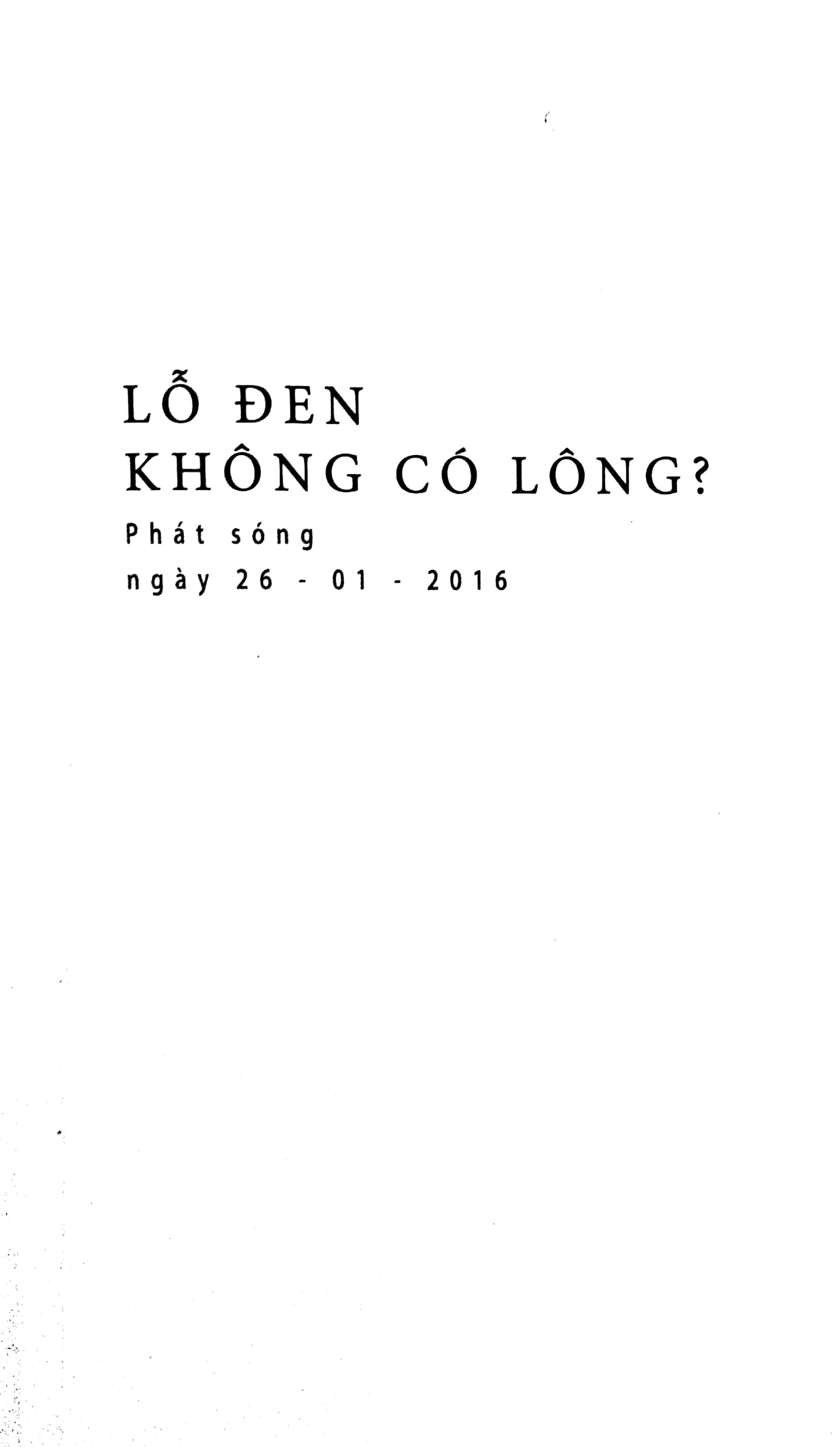 lỗ đen: các bài tuyết giảng trên đài - Ảnh 3