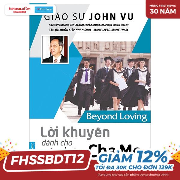 lời khuyên dành cho các bậc cha mẹ - beyond loving