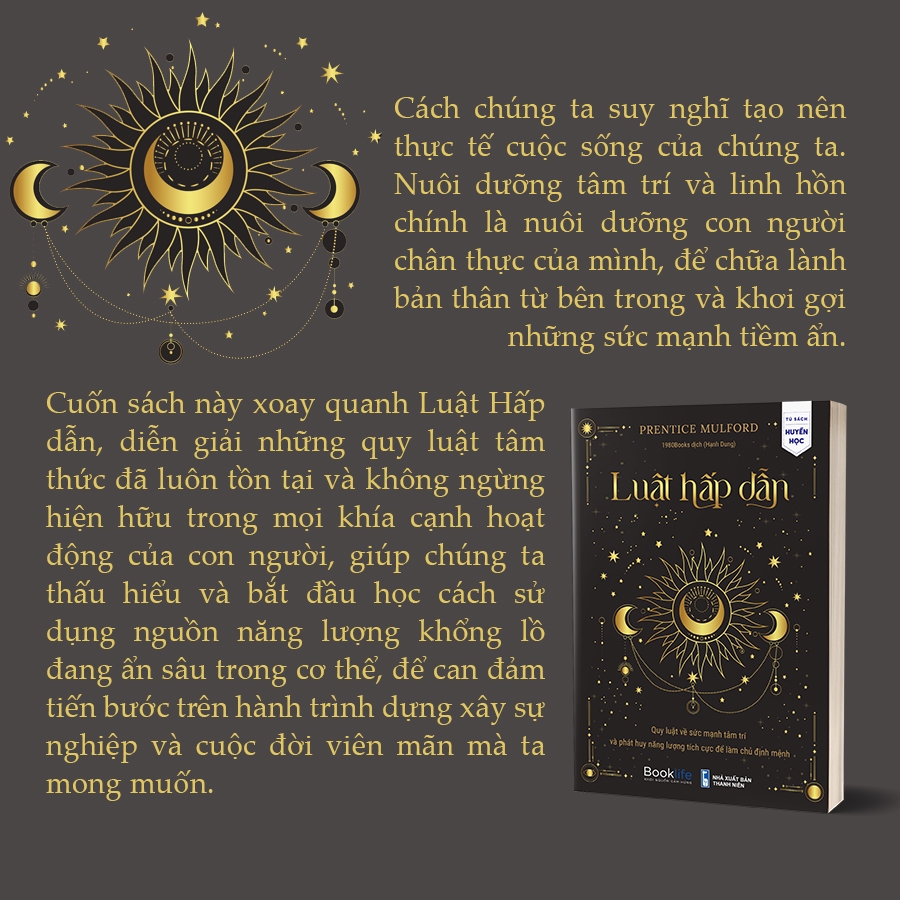 luật hấp dẫn - quy luật về sức mạnh tâm trí và phát huy năng lượng tích cực để làm chủ định mệnh - Ảnh 3