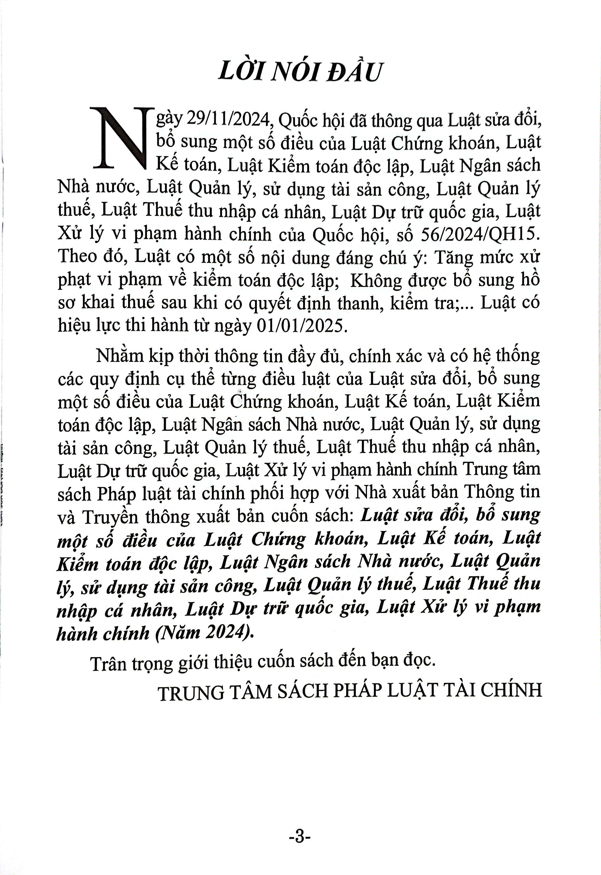 Luat Sua Doi, Bo Sung Mot So Dieu Cua Luat Chung Khoan, Luat Ke Toan, Luat Kiem Toan Doc Lap, Luat Ngan Sach Nha Nuoc, Luat Quan Ly, Su Dung Tai San Cong, Luat Quan Ly Thue, Luat Thue Thu Nhap Ca Nhan, Luat Du Tru Quoc Gia, Luat Xu Ly Vi Pham Hanh Chinh - Ảnh 4