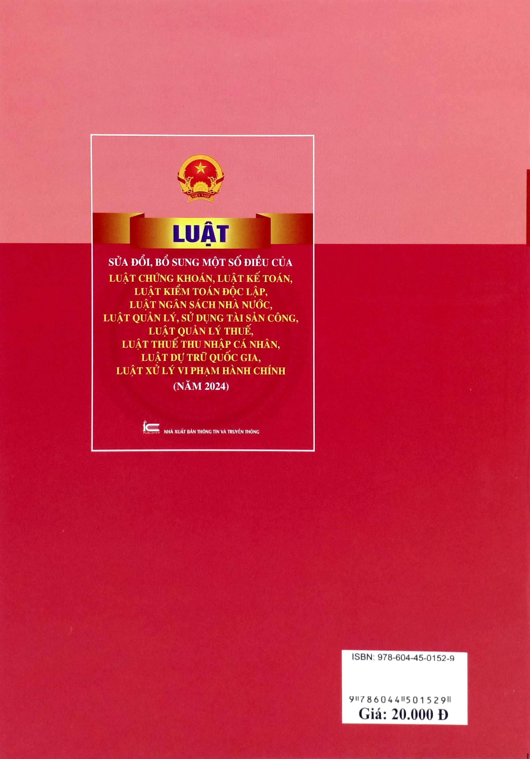 Luat Sua Doi, Bo Sung Mot So Dieu Cua Luat Chung Khoan, Luat Ke Toan, Luat Kiem Toan Doc Lap, Luat Ngan Sach Nha Nuoc, Luat Quan Ly, Su Dung Tai San Cong, Luat Quan Ly Thue, Luat Thue Thu Nhap Ca Nhan, Luat Du Tru Quoc Gia, Luat Xu Ly Vi Pham Hanh Chinh - Ảnh 6