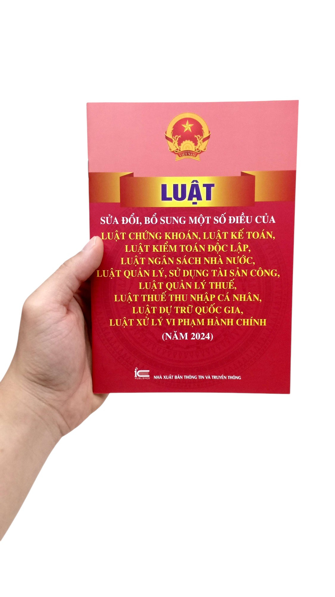 Luat Sua Doi, Bo Sung Mot So Dieu Cua Luat Chung Khoan, Luat Ke Toan, Luat Kiem Toan Doc Lap, Luat Ngan Sach Nha Nuoc, Luat Quan Ly, Su Dung Tai San Cong, Luat Quan Ly Thue, Luat Thue Thu Nhap Ca Nhan, Luat Du Tru Quoc Gia, Luat Xu Ly Vi Pham Hanh Chinh - Ảnh 7