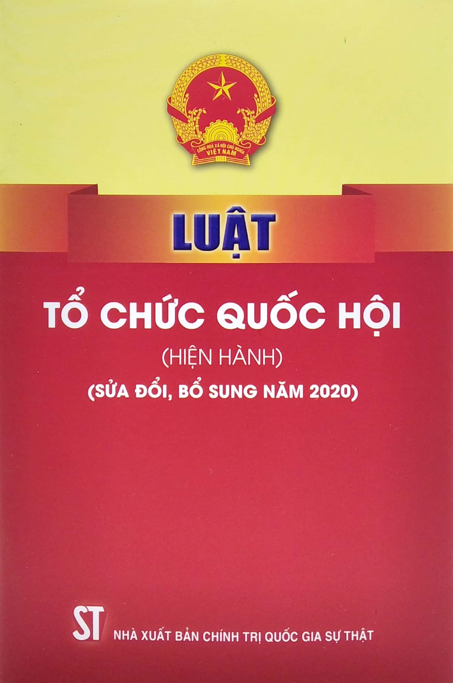 luật tổ chức quốc hội (hiện hành) (sửa đổi, bổ sung năm 2020) - Ảnh 2