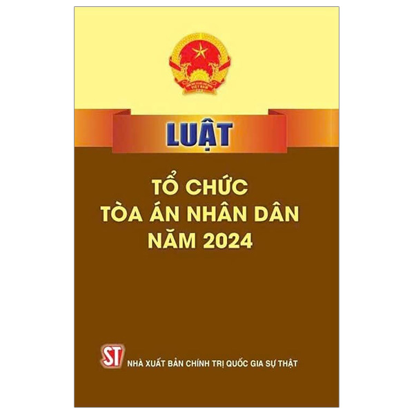 luật tổ chức tòa án nhân dân năm 2024