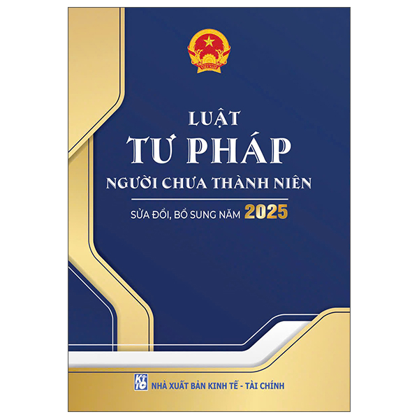 Luật Tư Pháp Người Chưa Thành Niên (Sửa Đổi, Bổ Sung Năm 2025) - Hệ Thống Các Văn Bản Về Thủ Tục Tố Tụng Hình Sự Đối Với Người Chưa Thành Niên