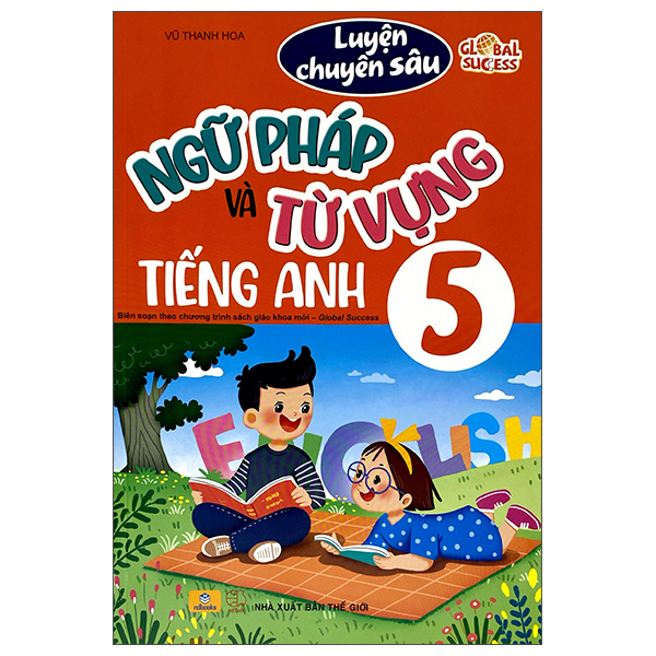 Luyện Chuyên Sâu Ngữ Pháp Và Từ Vựng Tiếng Anh 4 - Ảnh 2