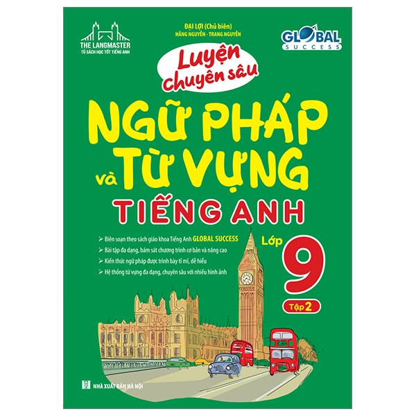 Luyện Chuyên Sâu Ngữ Pháp Và Từ Vựng Tiếng Anh Lớp 9 - Tập 1 (Global Success) (Tái Bản 2026) - Ảnh 14