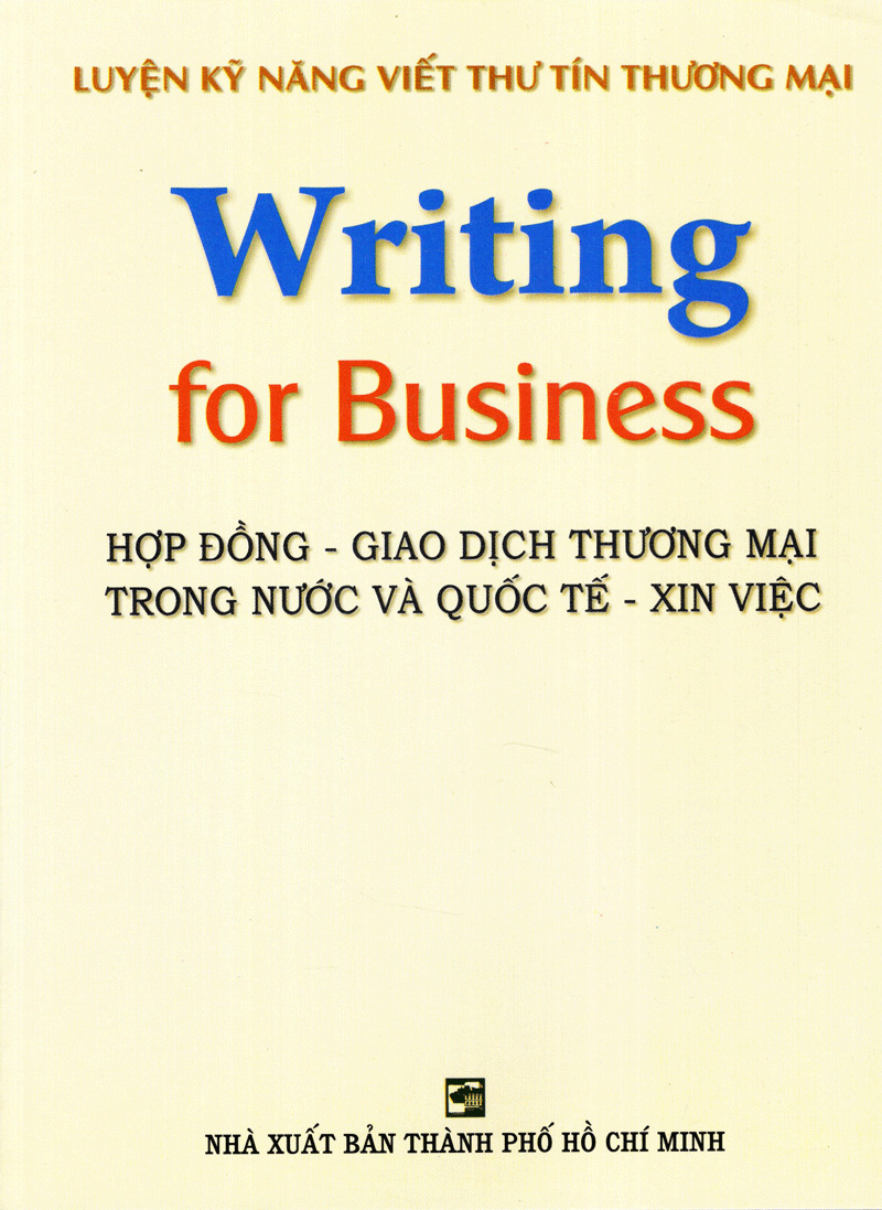 luyện kỹ năng viết thư tín thương mại - writing for business - Ảnh 2