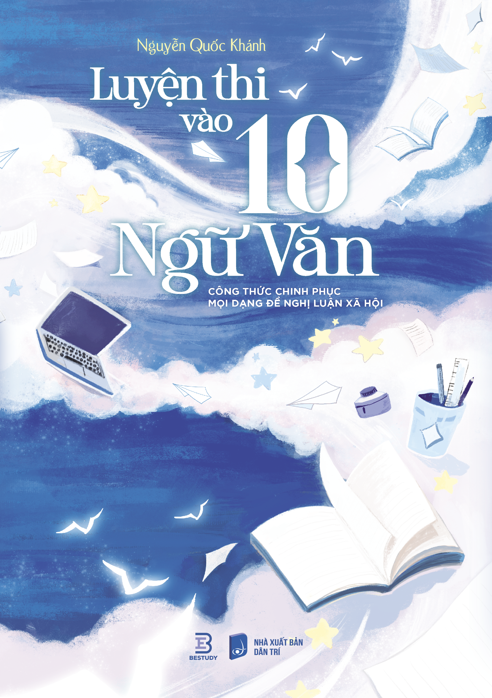 Luyện Thi Vào 10 Ngữ Văn - Công Thức Chinh Phục Mọi Dạng Đề Nghị Luận Xã Hội - Ảnh 2