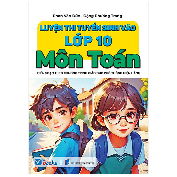 Luyện Thi Vào Lớp 10 - Môn Tiếng Anh - Ảnh 2