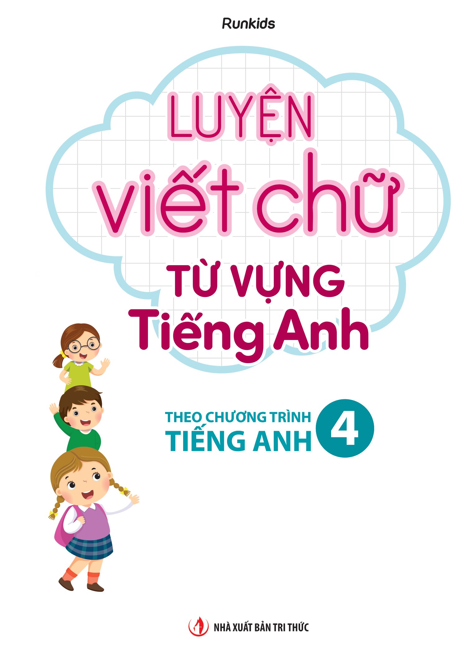 Luyện Viết Chữ Từ Vựng Tiếng Anh - Theo Chương Trình Tiếng Anh 4 - Ảnh 2