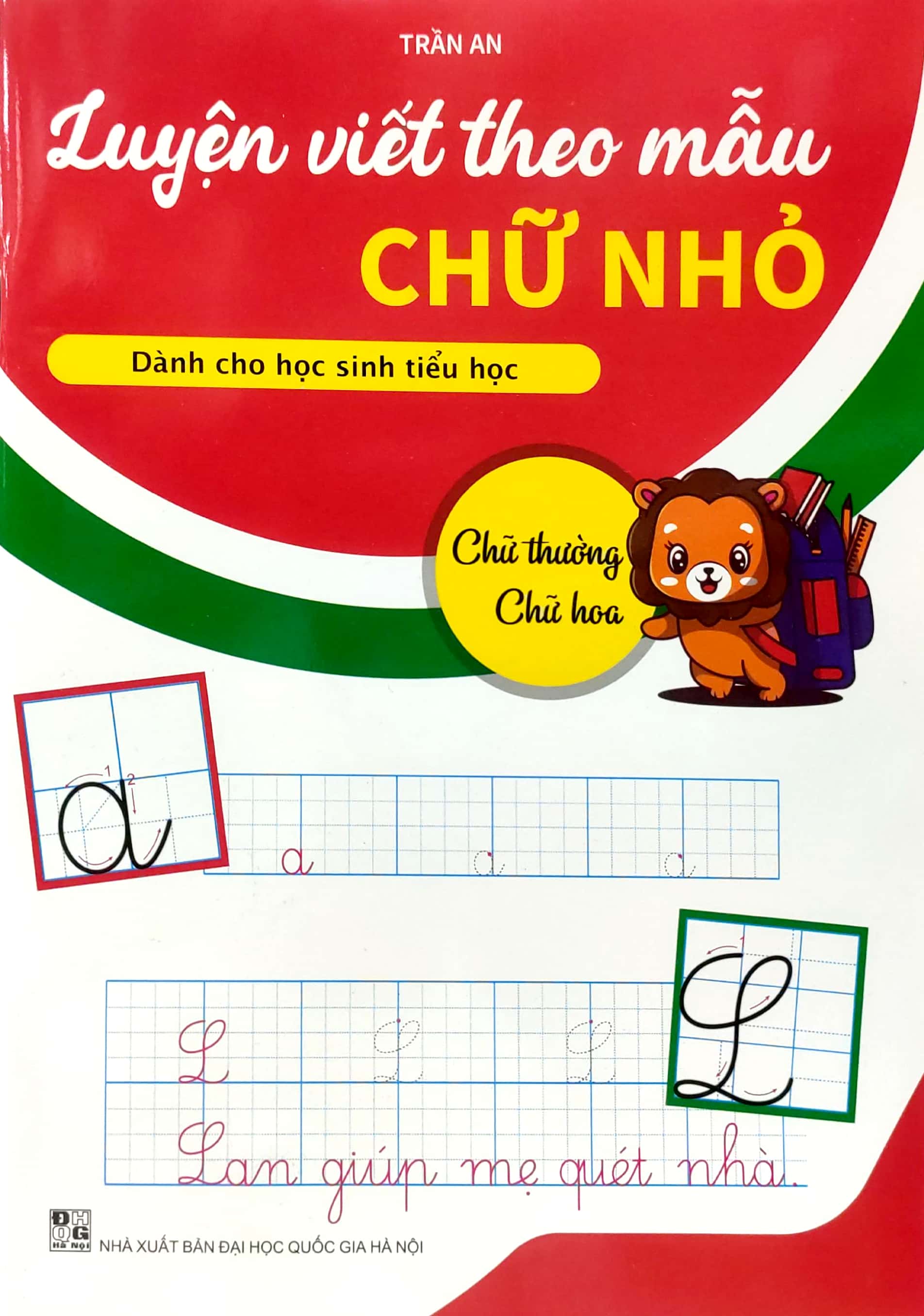 luyện viết theo mẫu chữ nhỏ - chữ thường, chữ hoa (dành cho học sinh tiểu học) - Ảnh 3