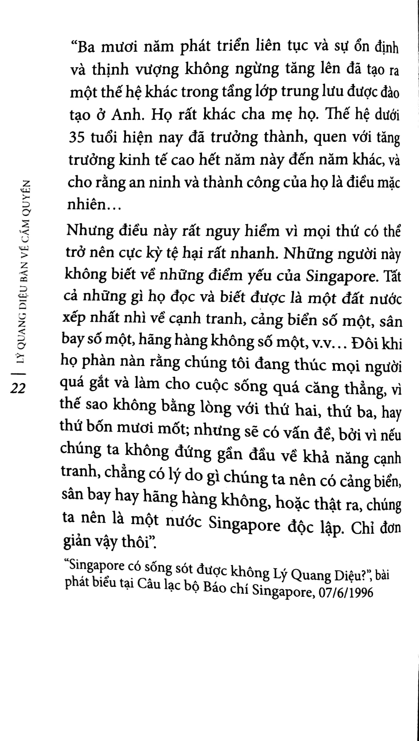 Lý Quang Diệu Bàn Về Cầm Quyền - Ảnh 9