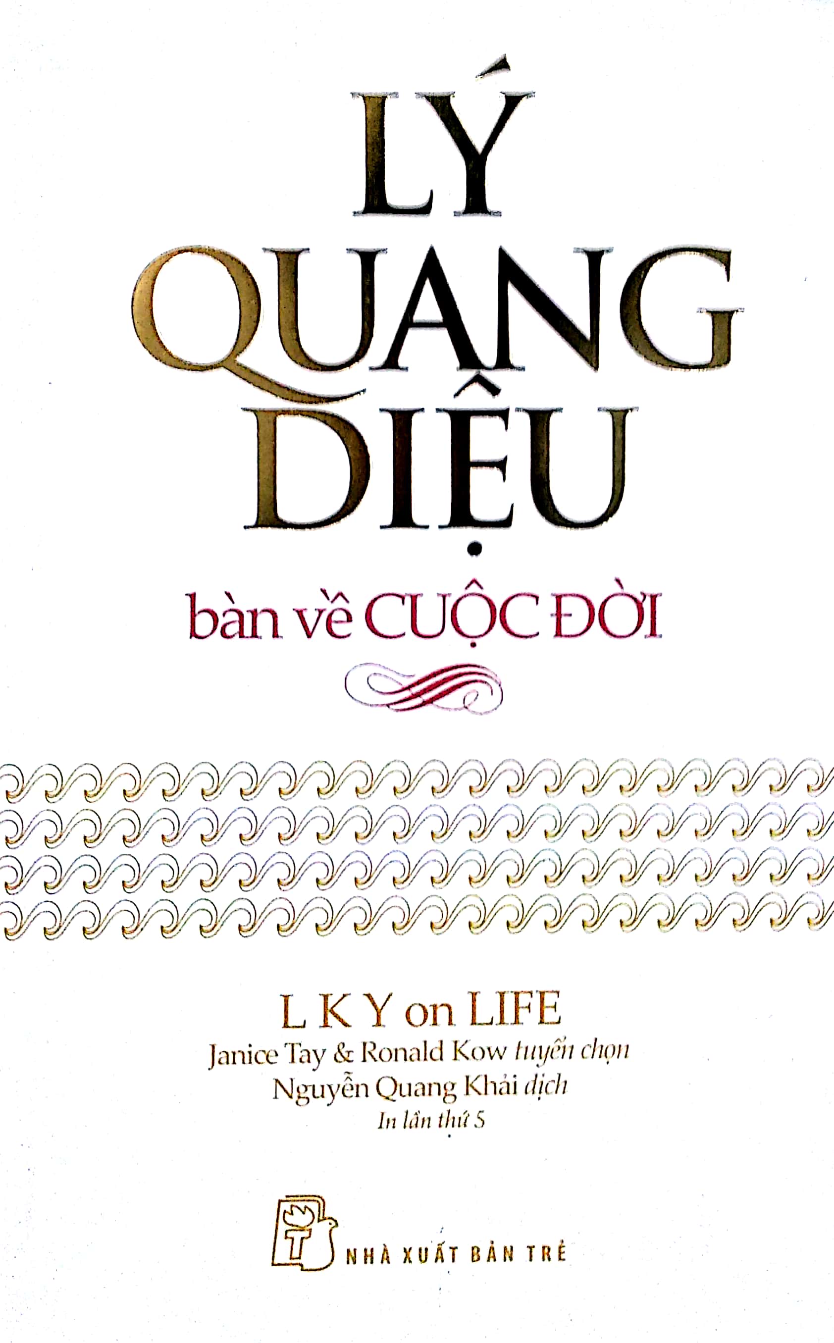 Lý Quang Diệu Bàn Về Quản Lý - Ảnh 9