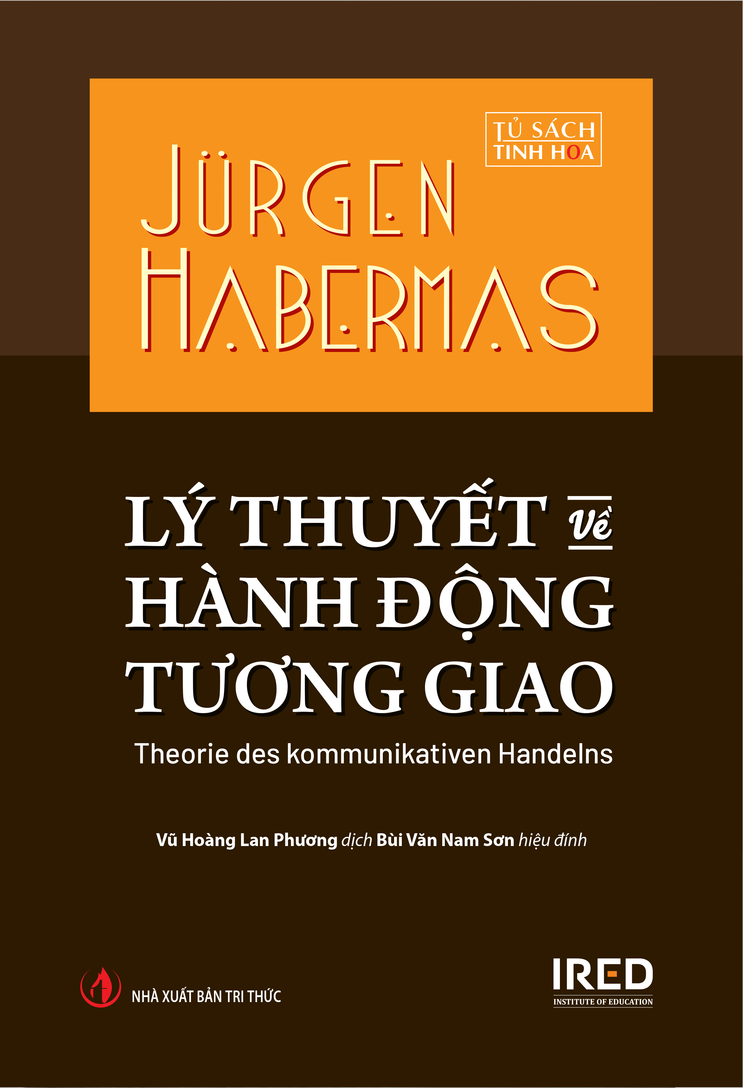 Lý Thuyết Về Hành Động Tương Giao - Theorie Des Kommunikativen Handelns - Bìa Cứng - Ảnh 2
