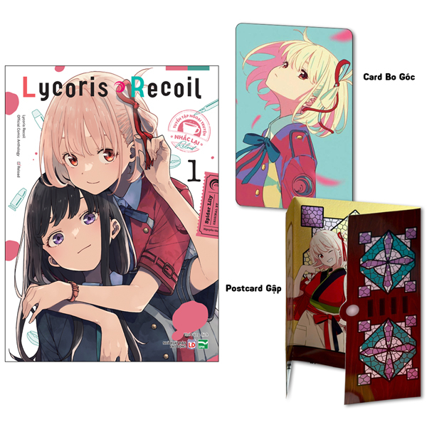Lycoris Recoil - Tuyen Tap Ngoai Truyen “Nhac Lai” - Tap 1 - Ban Dac Biet - Tang Kem Postcard Gap + Card Bo Goc 2 Mat