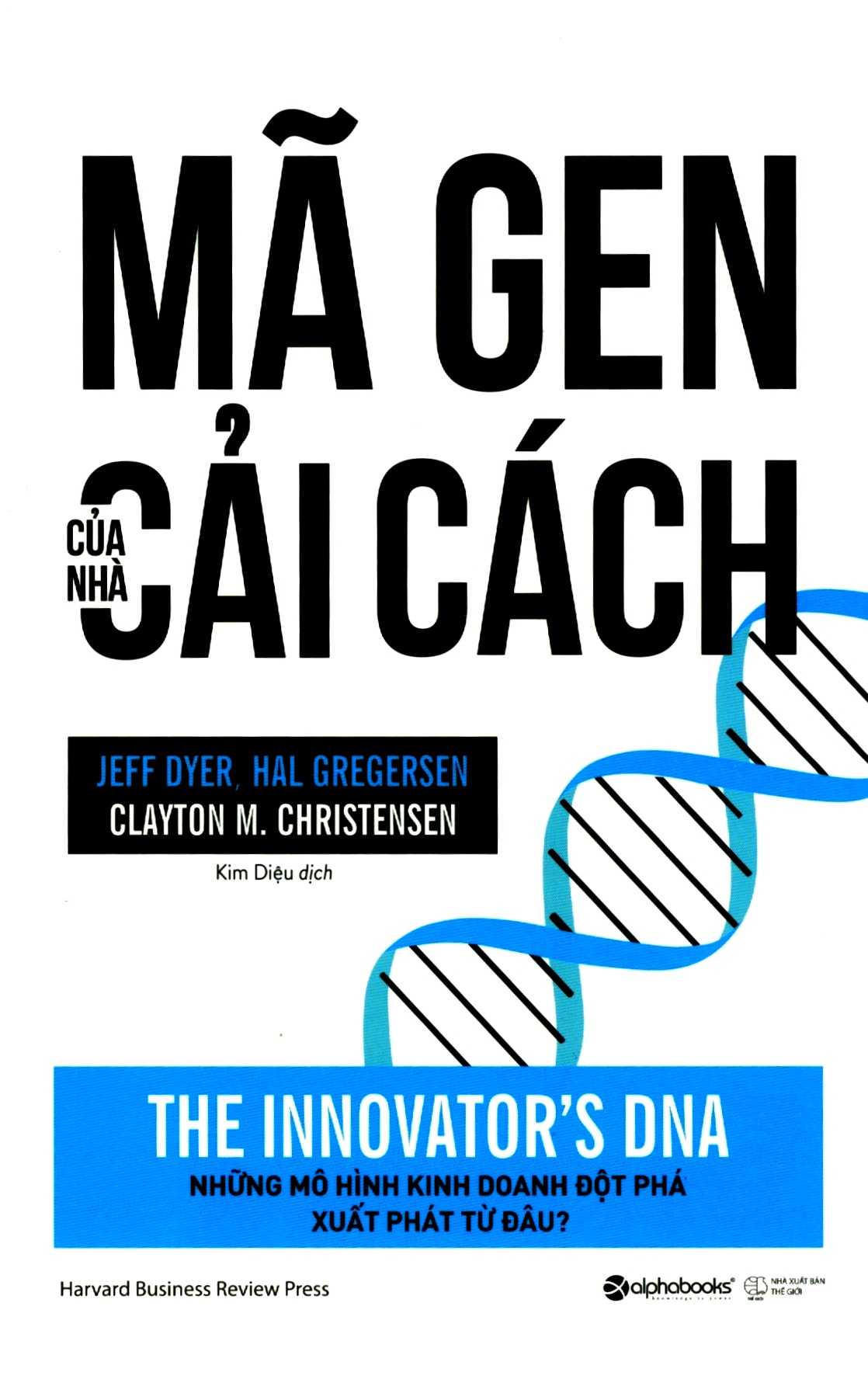 mã gen của nhà cải cách (tái bản 2018) - Ảnh 2