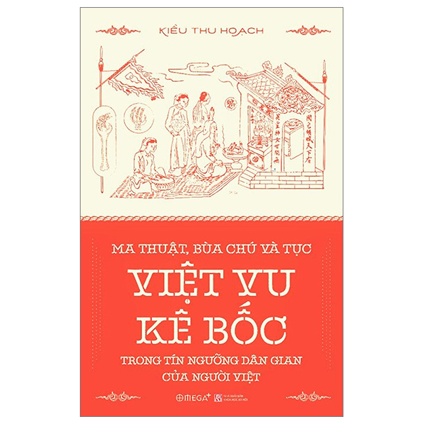ma thuật, bùa chú và tục việt vu kê bốc trong tín ngưỡng dân gian của người việt - Ảnh 2