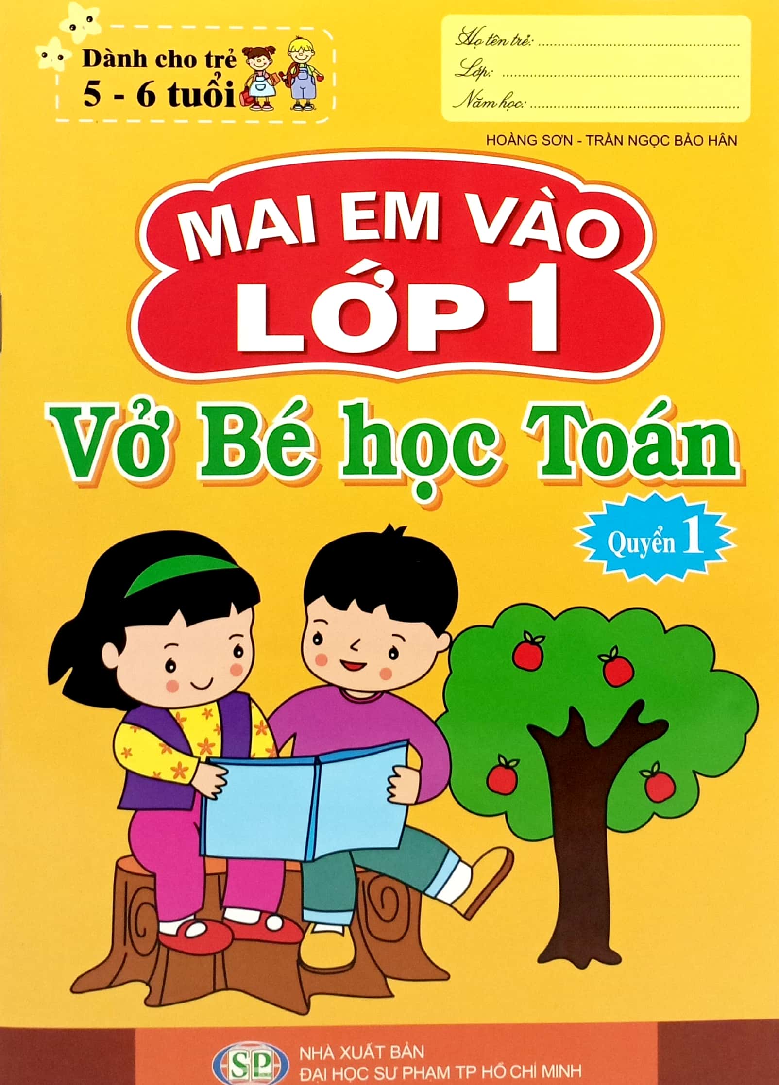 mai em vào lớp 1 - vở bé học toán - quyển 1 (dành cho trẻ 5-6 tuổi) (tái bản 2024) - Ảnh 2