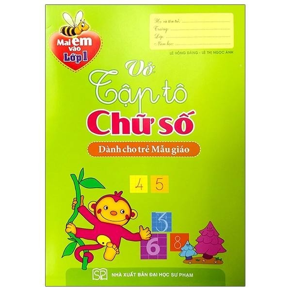 Mai Em Vào Lớp 1 - Vở Tập Tô Chữ Số (Tái Bản)