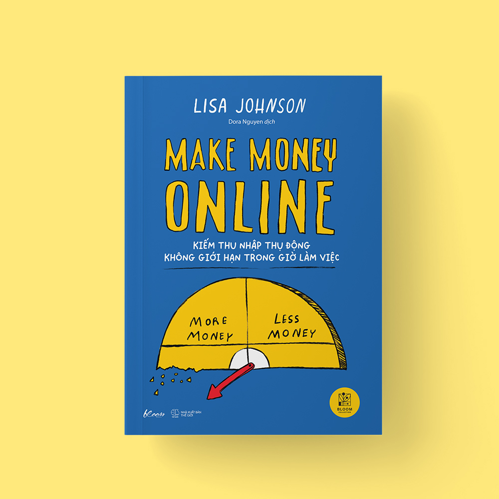 make money online - kiếm thu nhập thụ động không giới hạn trong giờ làm việc - Ảnh 4