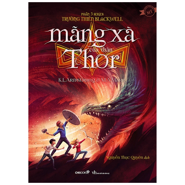 mãng xà của thần thor (phần 3 series trường thiên blackwell)