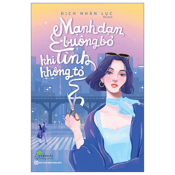 mạnh dạn buông bỏ khi tình không tỏ - Ảnh 2