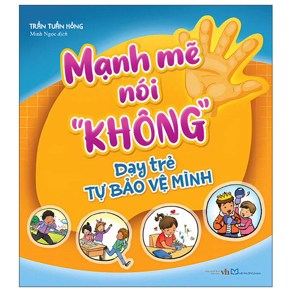 Manh Me Noi "Khong" Day Tre Tu Bao Ve Minh