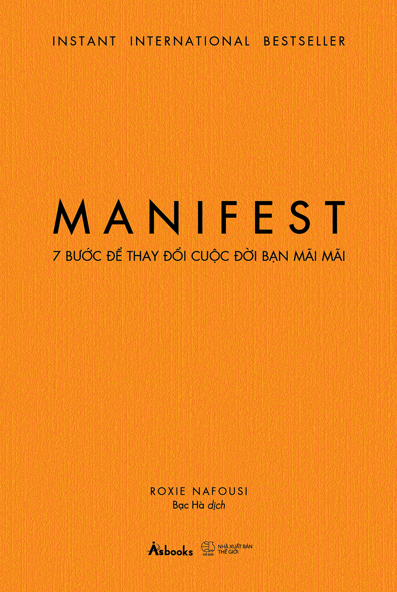 Manifest - 7 Bước Để Thay Đổi Cuộc Đời Bạn Mãi Mãi (Tái Bản 2025) - Ảnh 2