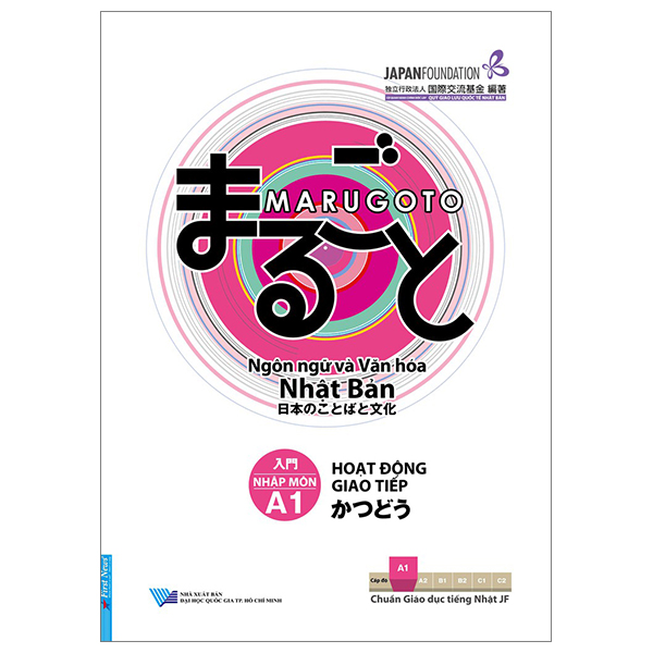 marugoto - ngôn ngữ và văn hóa nhật bản - nhập môn - a1 - hoạt động giao tiếp (tái bản 2024)