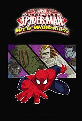 marvel universe ultimate spider-man: web warriors volume 3