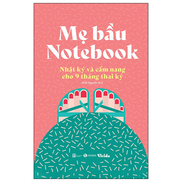 mẹ bầu notebook - nhật ký và cẩm nang cho 9 tháng thai kỳ