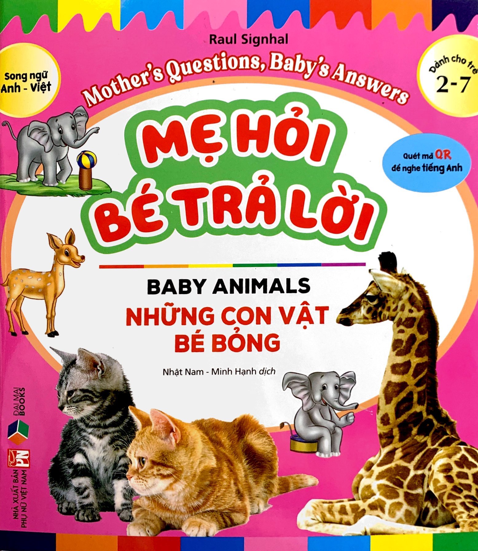 mẹ hỏi bé trả lời - song ngữ anh-việt - baby animals - những con vật bé bỏng (dành cho trẻ từ 2-7 tuổi) - Ảnh 2