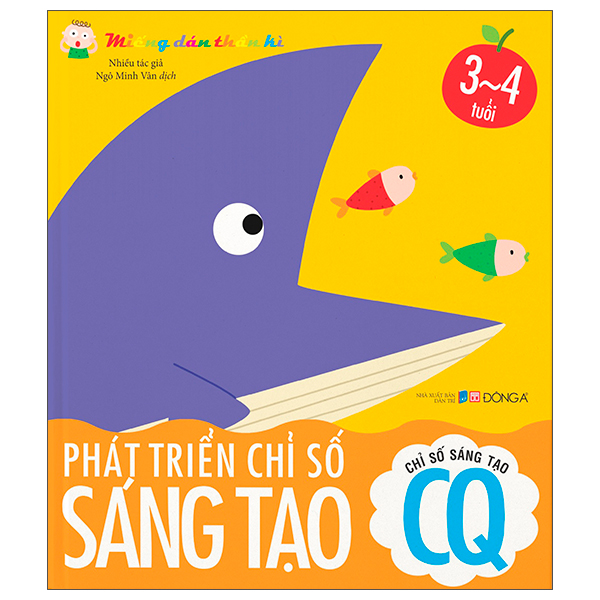 miếng dán thần kì - phát triển chỉ số sáng tạo - chỉ số sáng tạo cq - 3 - 4 tuổi (tái bản 2022)