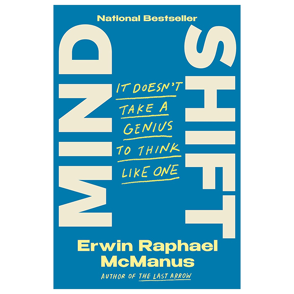 mind shift - it doesn't take a genius to think like one