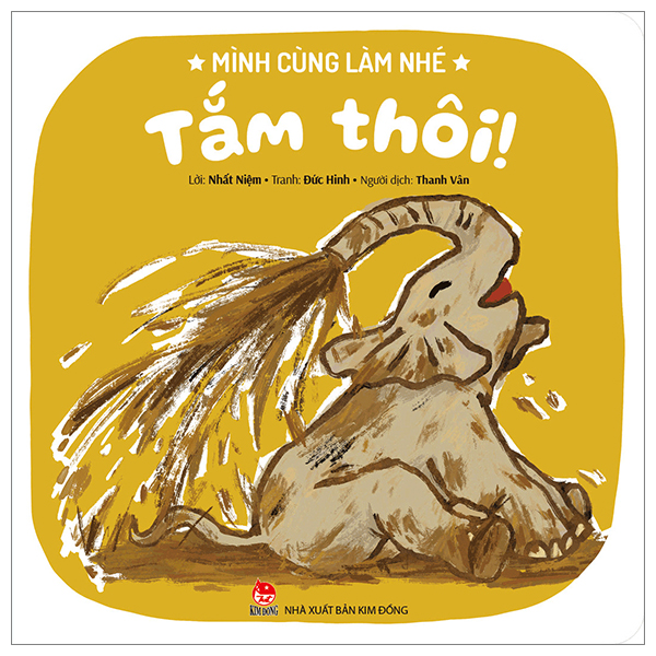 mình cùng làm nhé - tắm thôi!