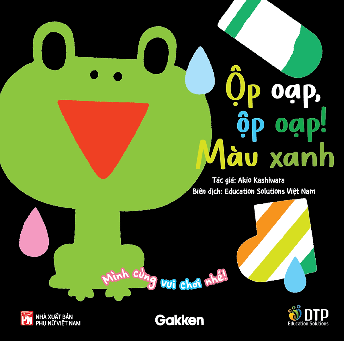 mình cùng vui chơi nhé! - ộp oạp, ộp oạp! màu xanh - Ảnh 2