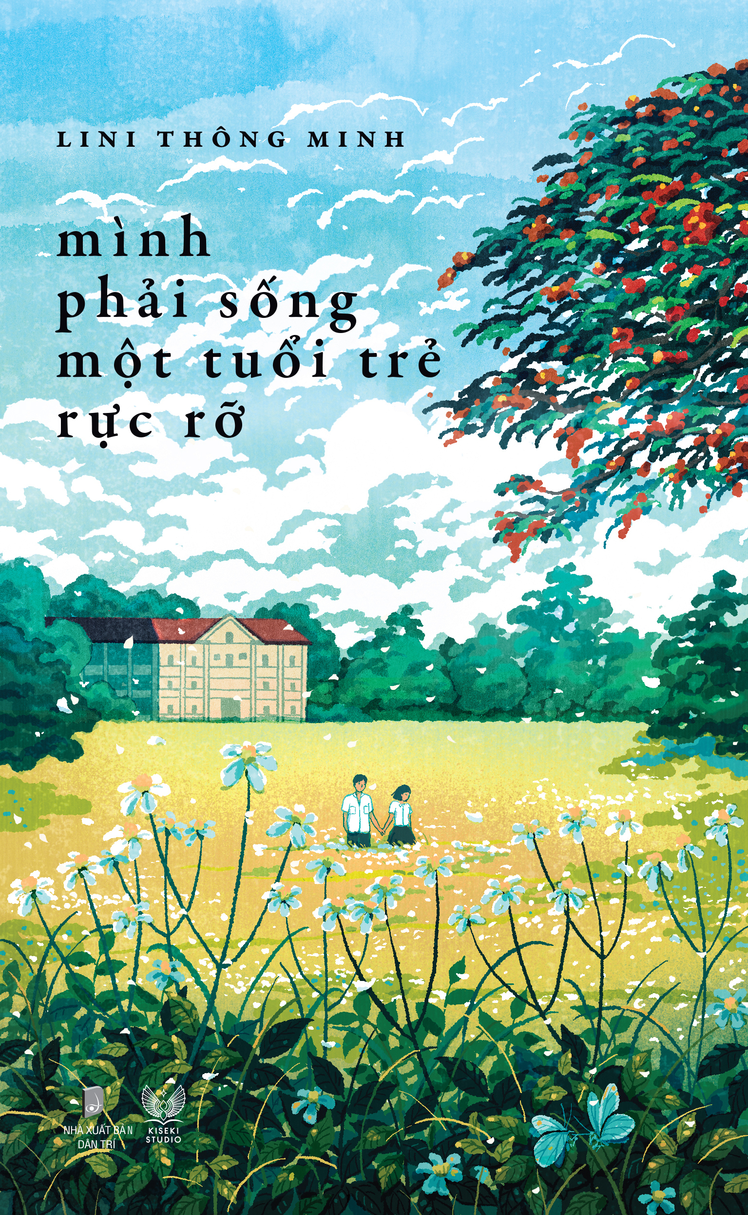 mình phải sống một tuổi trẻ rực rỡ - tặng kèm bookmark bế hình + postcard bồi cứng - Ảnh 2