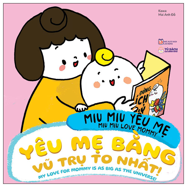 miu miu yêu mẹ - miu miu love mommy - yêu mẹ bằng vũ trụ to nhất! - my love for mommy is as big as the universe!