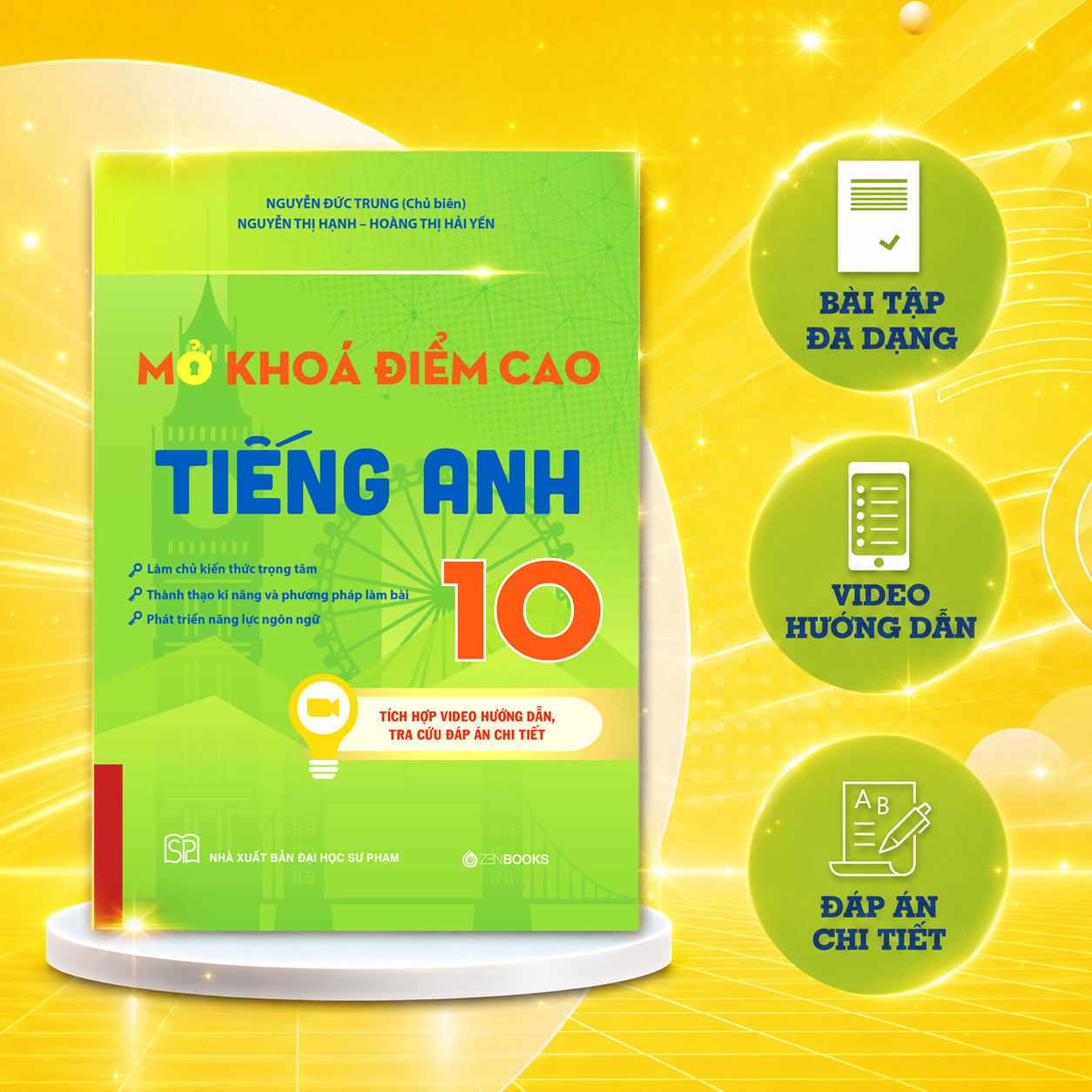 Mở Khoá Điểm Cao Tiếng Anh 10 - Ảnh 3