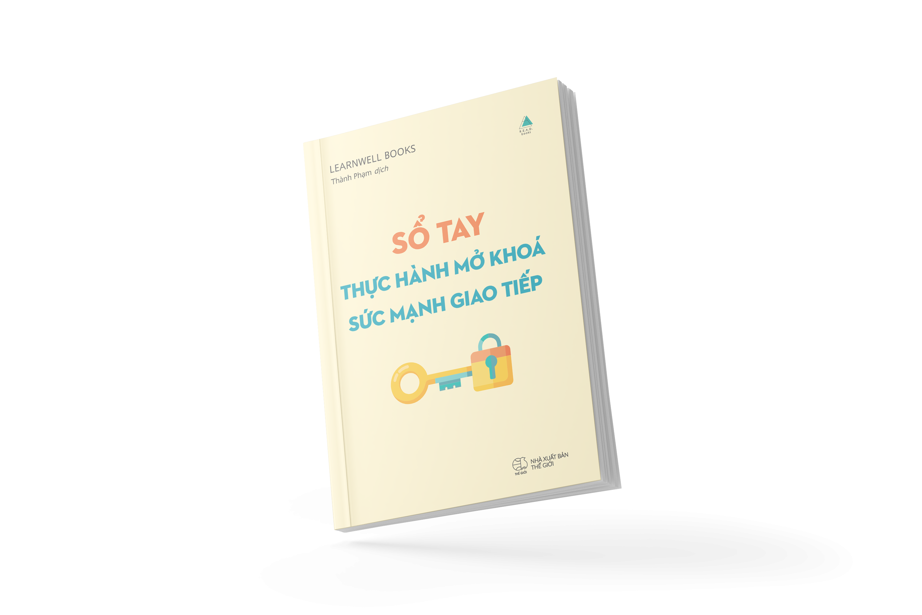 Mở Khóa Sức Mạnh Giao Tiếp - Để Làm Chủ Kỹ Năng Giao Tiếp, Lắng Nghe Và Kết Nối Trong 7 Ngày - Tặng Kèm Bookmark + Sổ Tay Thực Hành Mở Khóa Sức Mạnh Giao Tiếp - Ảnh 4