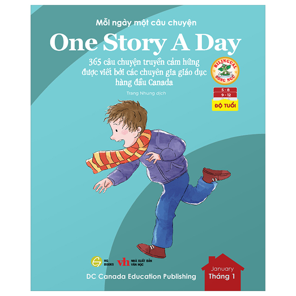 mỗi ngày một câu chuyện - one story a day - 365 câu chuyện truyền cảm hứng được viết bởi các chuyên gia giáo dục hàng đầu canada - tháng 1