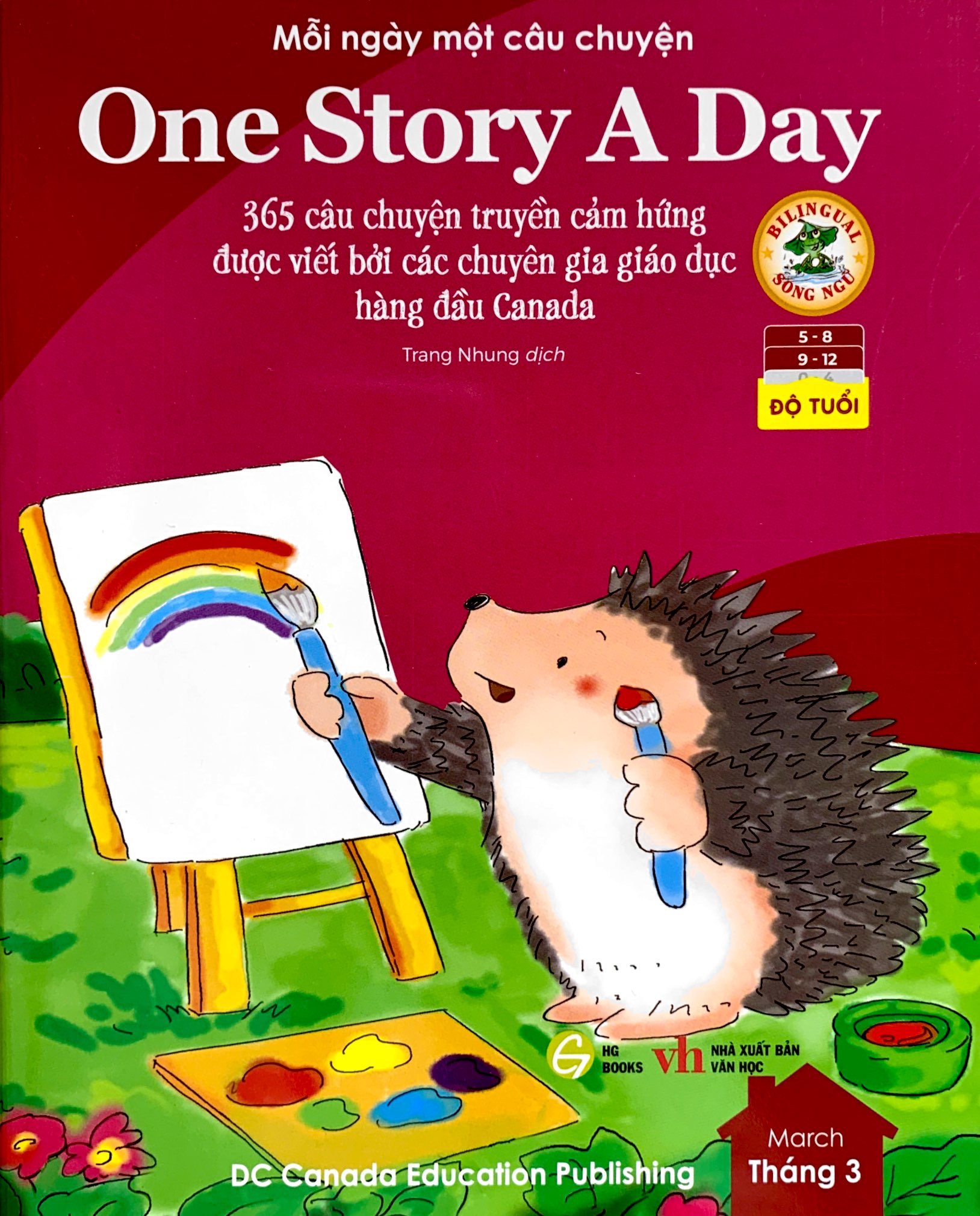 mỗi ngày một câu chuyện - one story a day - 365 câu chuyện truyền cảm hứng được viết bởi các chuyên gia giáo dục hàng đầu canada - tháng 3 - Ảnh 2