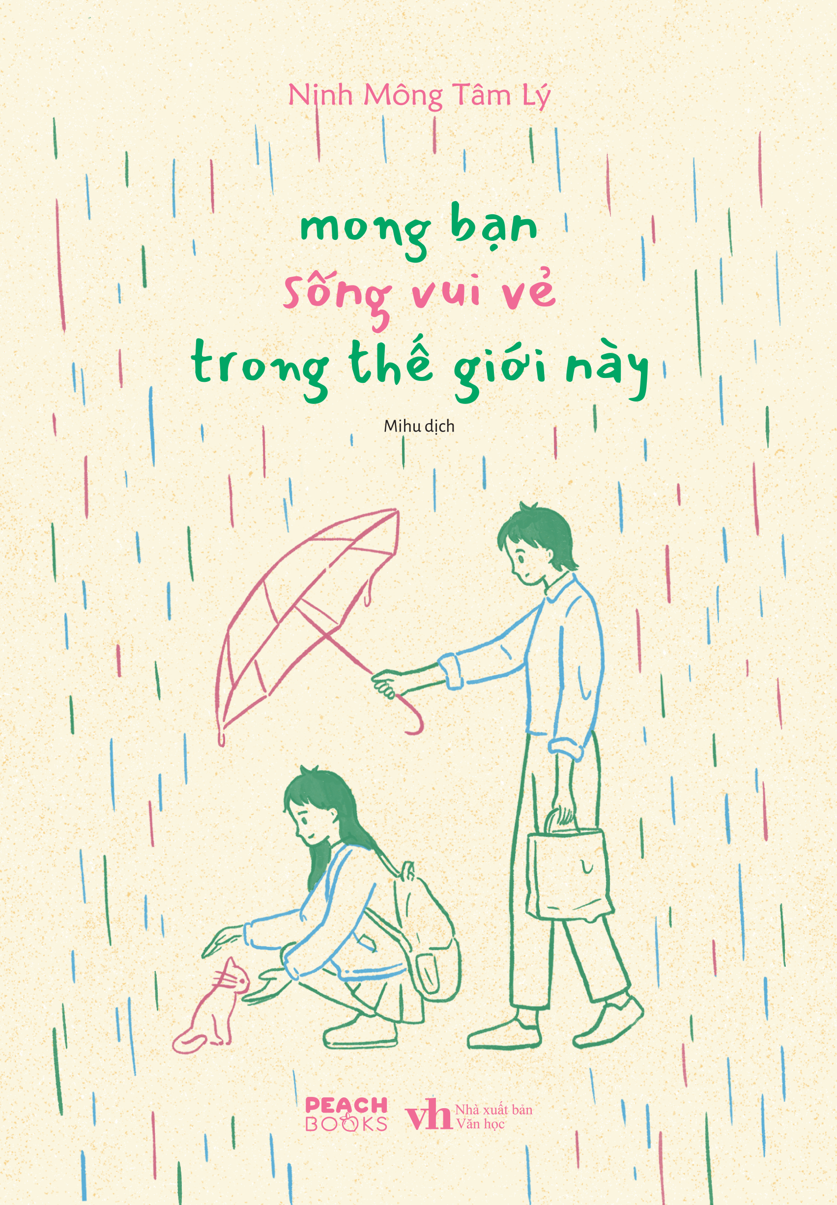 mong bạn sống vui vẻ trong thế giới này - Ảnh 2