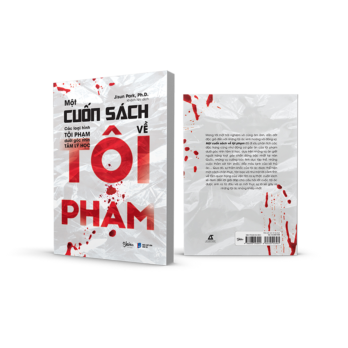 một cuốn sách về tội phạm - các loại hình tội phạm dưới góc nhìn tâm lý học - Ảnh 4