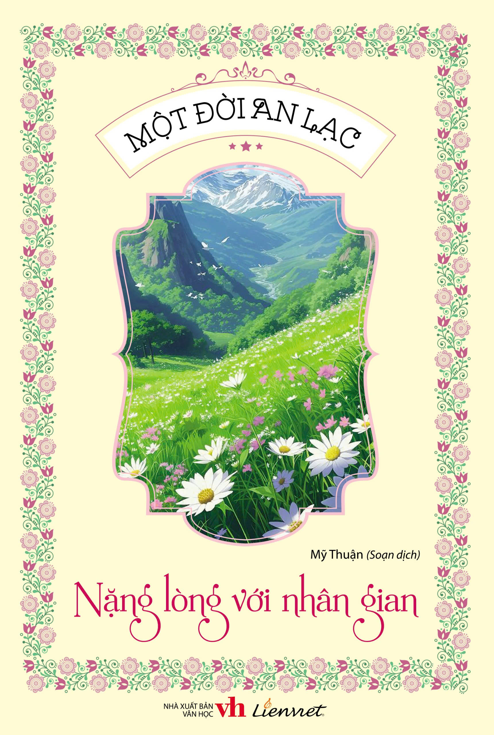 một đời an lạc - nặng lòng với nhân gian - Ảnh 2